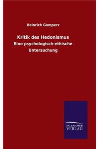 Kritik des Hedonismus