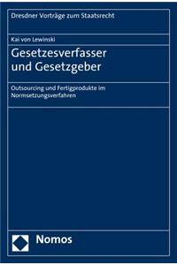 Gesetzesverfasser Und Gesetzgeber