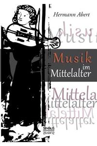 Musik im Mittelalter