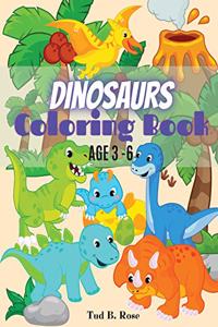Dinosaurs Coloring Book AGE 3-6