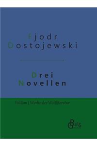 Drei Novellen