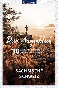 Dein Augenblick Sachsische Schweiz