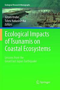Ecological Impacts of Tsunamis on Coastal Ecosystems