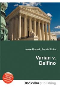 Varian V. Delfino