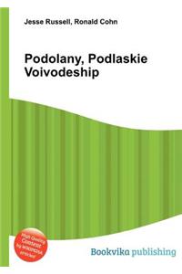 Podolany, Podlaskie Voivodeship
