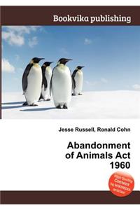 Abandonment of Animals ACT 1960