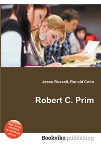Robert C. Prim
