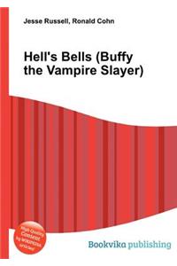Hell's Bells (Buffy the Vampire Slayer)