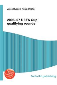 2006-07 Uefa Cup Qualifying Rounds