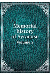 Memorial History of Syracuse Volume 2