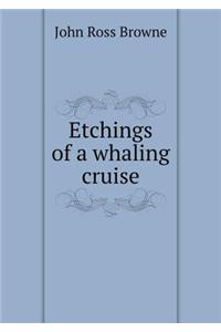 Etchings of a Whaling Cruise