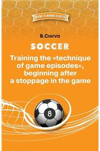SOCCER. Training the 