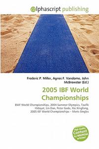 2005 Ibf World Championships