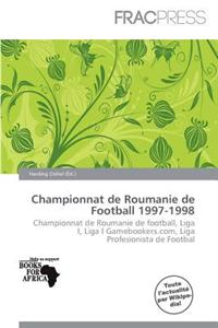 Championnat de Roumanie de Football 1997-1998