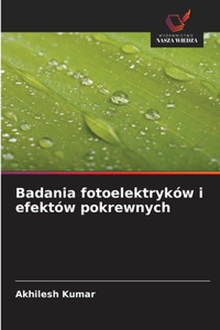 Badania fotoelektryków i efektów pokrewnych