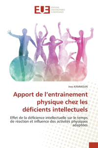 Apport de l'entrainement physique chez les déficients intellectuels