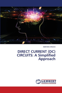 Direct Current (DC) Circuits