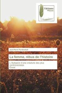 femme, rébus de l'histoire