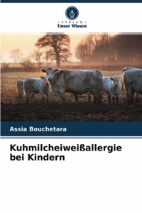 Kuhmilcheiweißallergie bei Kindern