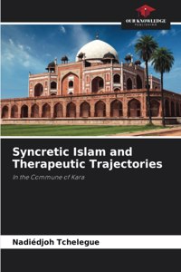 Syncretic Islam and Therapeutic Trajectories