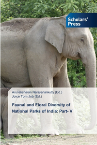 Faunal and Floral Diversity of National Parks of India