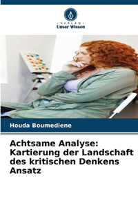 Achtsame Analyse