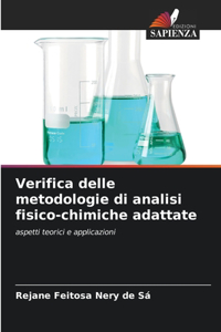 Verifica delle metodologie di analisi fisico-chimiche adattate