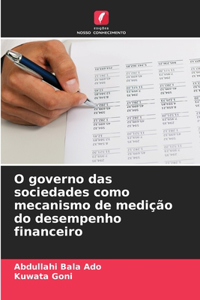 O governo das sociedades como mecanismo de medição do desempenho financeiro