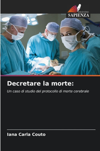 Decretare la morte