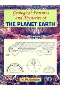 Geological Features and Mysteries of the Planet Earth