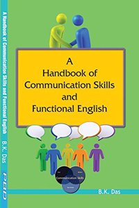 A Handbook of Communication Skills and Functional English (IIIrd Edition)