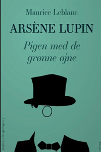 Arsène Lupin - Pigen med de grønne øjne