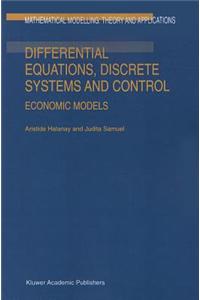 Differential Equations, Discrete Systems and Control