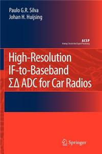 High-Resolution If-To-Baseband Sigmadelta Adc for Car Radios