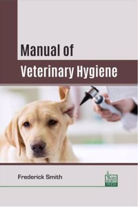 Manual of Veterinary Hygiene