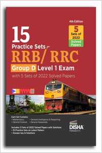 15 Practice Sets for RRB Group D Level 1 Exam with 5 Sets of 2022 Solved Papers 4th Edition | Railway Recruitment Board