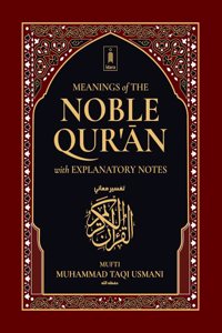 Meanings of the Noble Quran with Explanatory Notes | Two Colour