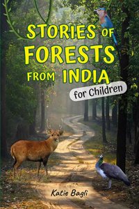 Stories of Forests from India for Children