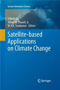 Satellite-Based Applications on Climate Change