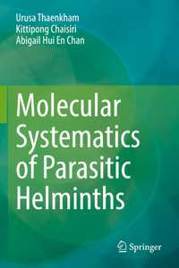 Molecular Systematics of Parasitic Helminths