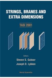 Strings, Branes and Extra Dimensions (Tasi 2001)