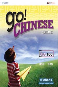 Go! Chinese Textbook Level 100 (Traditional Character Edition)