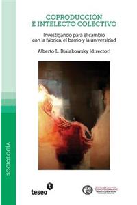 Coproducción e intelecto colectivo