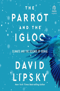 Parrot and the Igloo