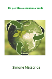 Do petróleo à economia verde
