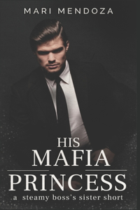 His Mafia Princess