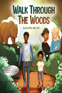 Walk Through The Woods