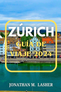 Zúrich Guía Turístico