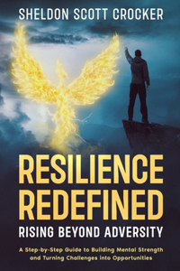 Resilience Redefined