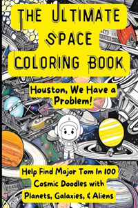 Ultimate Space Coloring Book
